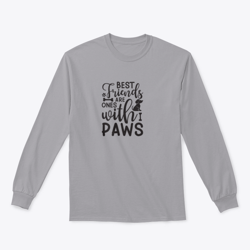 Best Friends Are Ones With Paws Inspirational Quote About Pets Modern